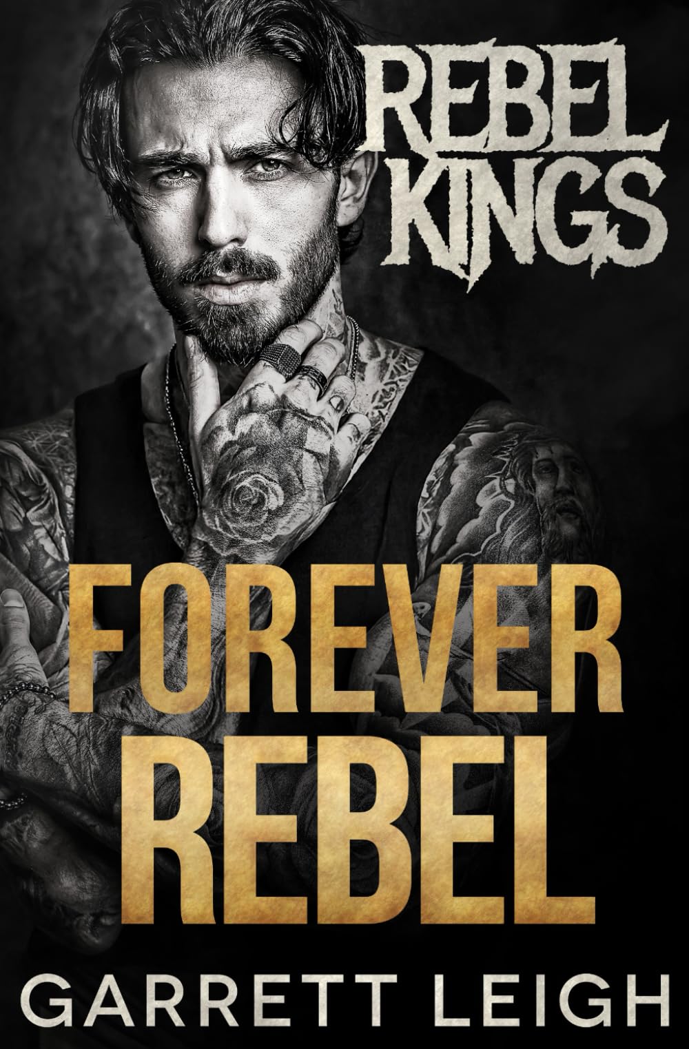 Forever Rebel (Rebel Kings MC)