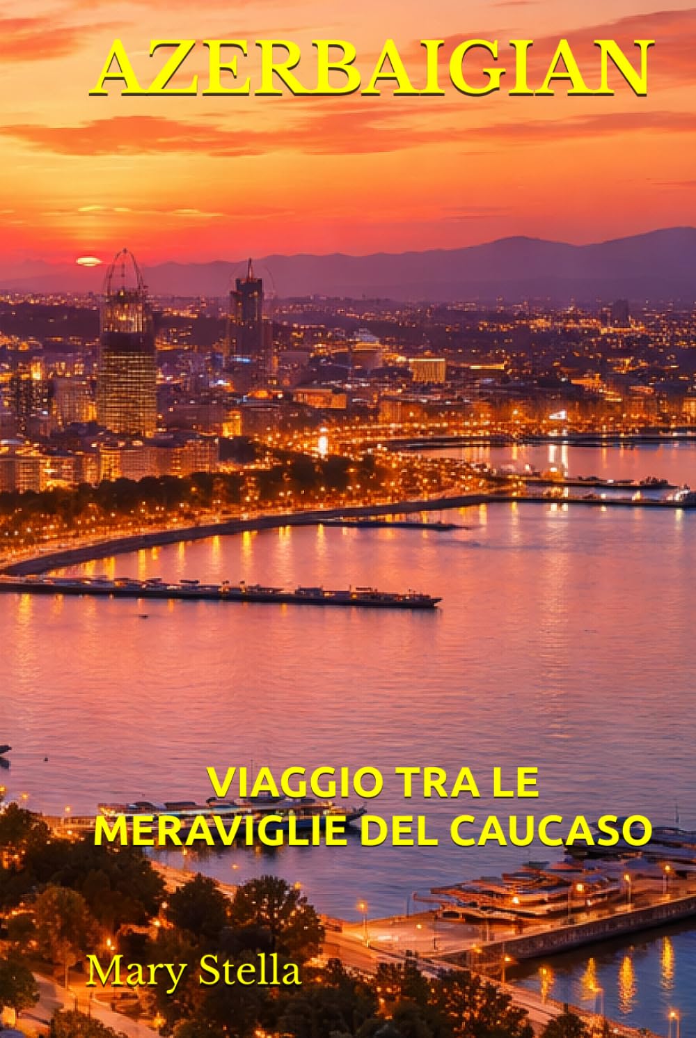 AZERBAIGIAN: VIAGGIO TRA LE MERAVIGLIE DEL CAUCASO