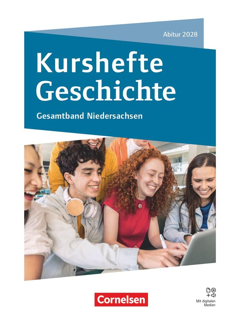 Kurshefte Geschichte - Qualifikationsphase - Niedersachsen - Ausgabe 2026: Gesamtband Niedersachsen - Abitur 2028 - Schulbuch - Mit digitalen Medien