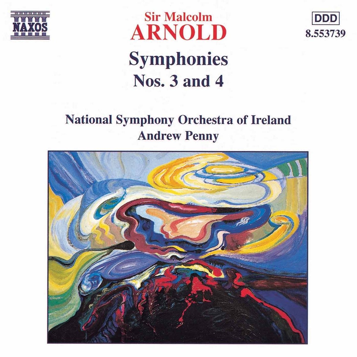 ARNOLD: Symphonies Nos. 3 and 4