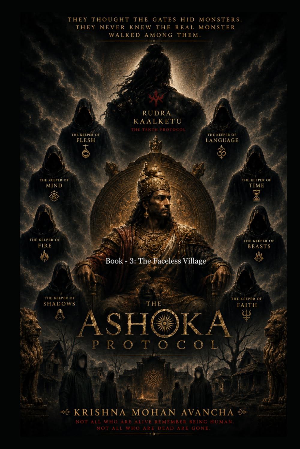 THE ASHOKA PROTOCOL: Book 3: The Faceless Village