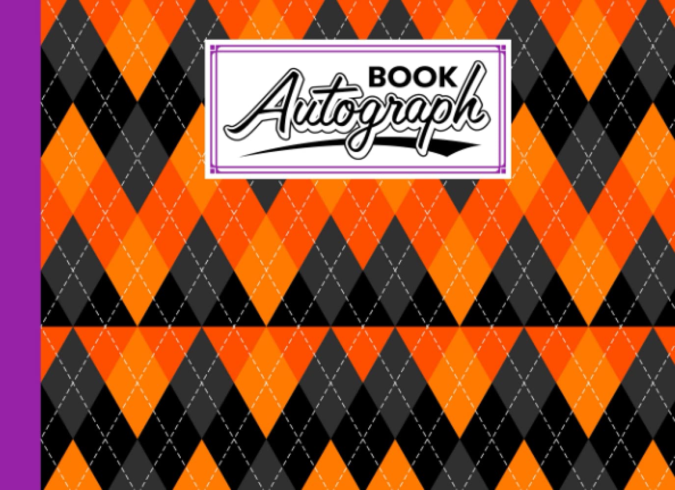 Autograph Book: Rhombuses Cover | Memory Book, Signature Celebrity Memorabilia Album Gift, Size 8.25" x 6" By Mary Folan