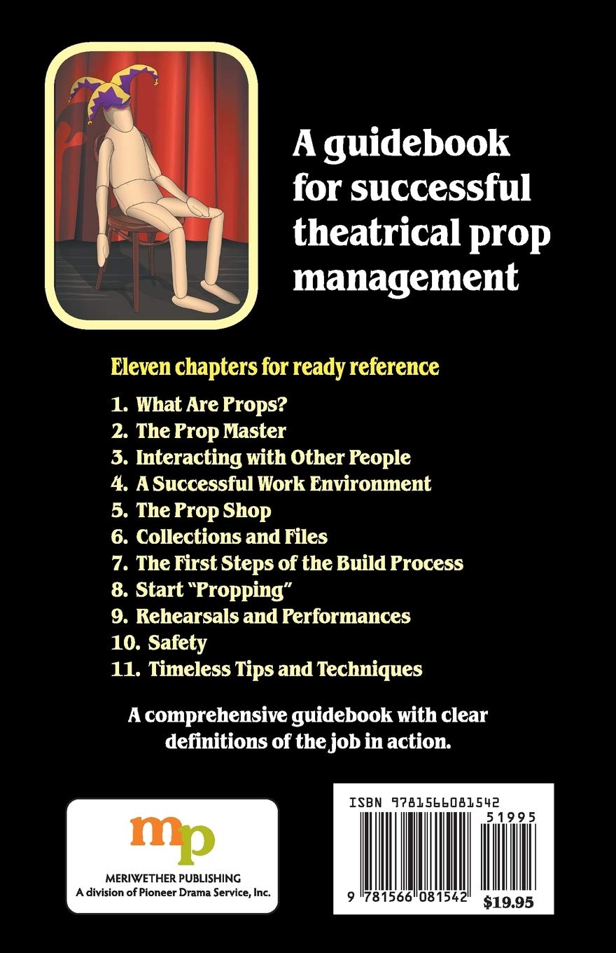 The Prop Master: A guidebook for successful theatrical prop management:  Mussman, Amy: 9781566081542: Books - Amazon.ca