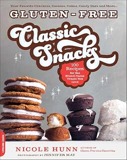 Gluten-Free Classic Snacks: 100 Recipes for the Brand-Name Treats You Love (Gluten-free on a Shoestring)