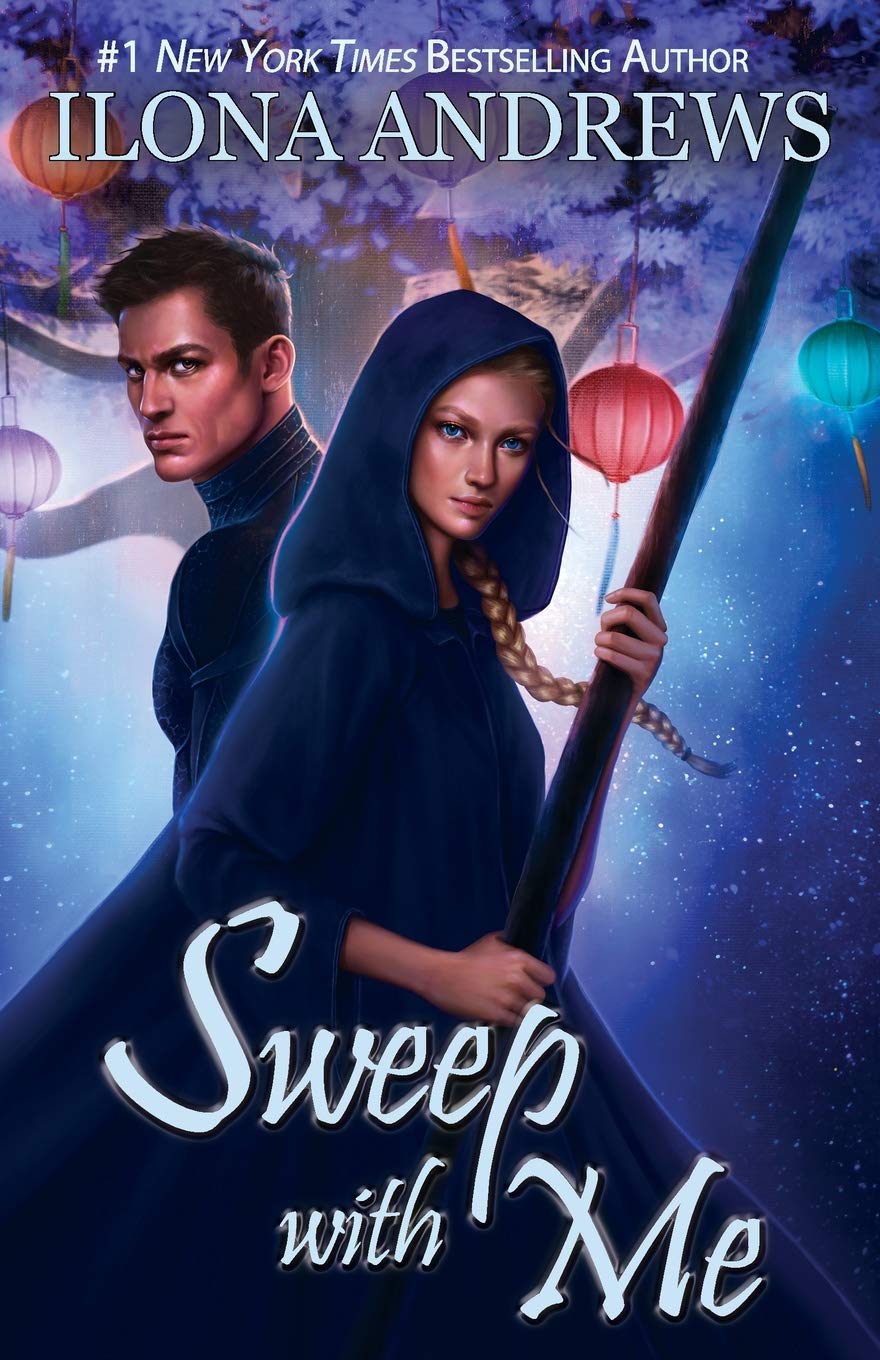 Sweep with Me by Ilona Andrews (2020, Trade Paperback)
