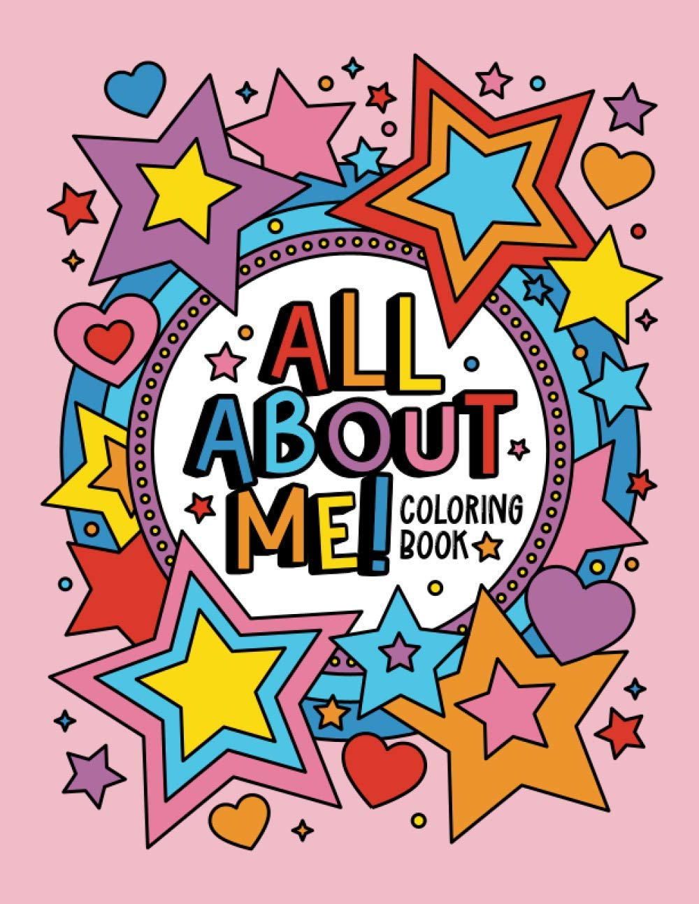 All About Me!: Coloring Book for Girls