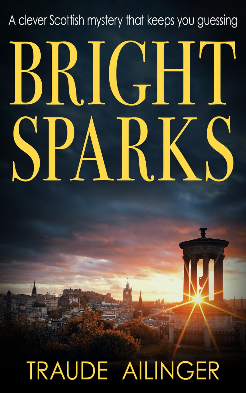 Bright Sparks: A clever Scottish mystery that keeps you guessing: 5 (The Edinburgh Murders)