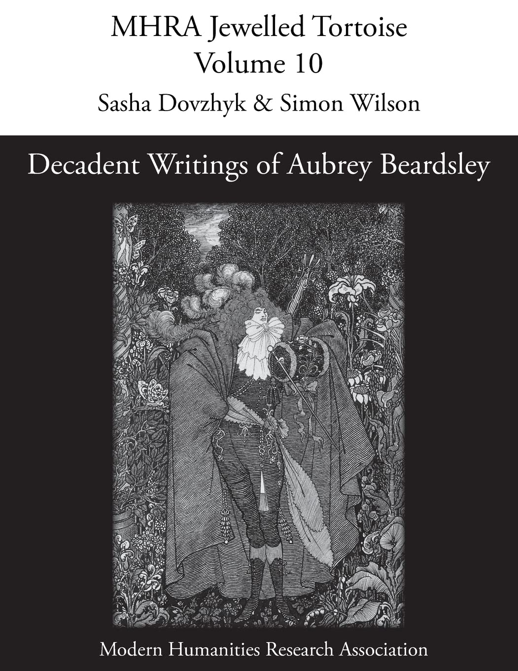Decadent Writings of Aubrey Beardsley: 10 (Mhra Jewelled Tortoise)
