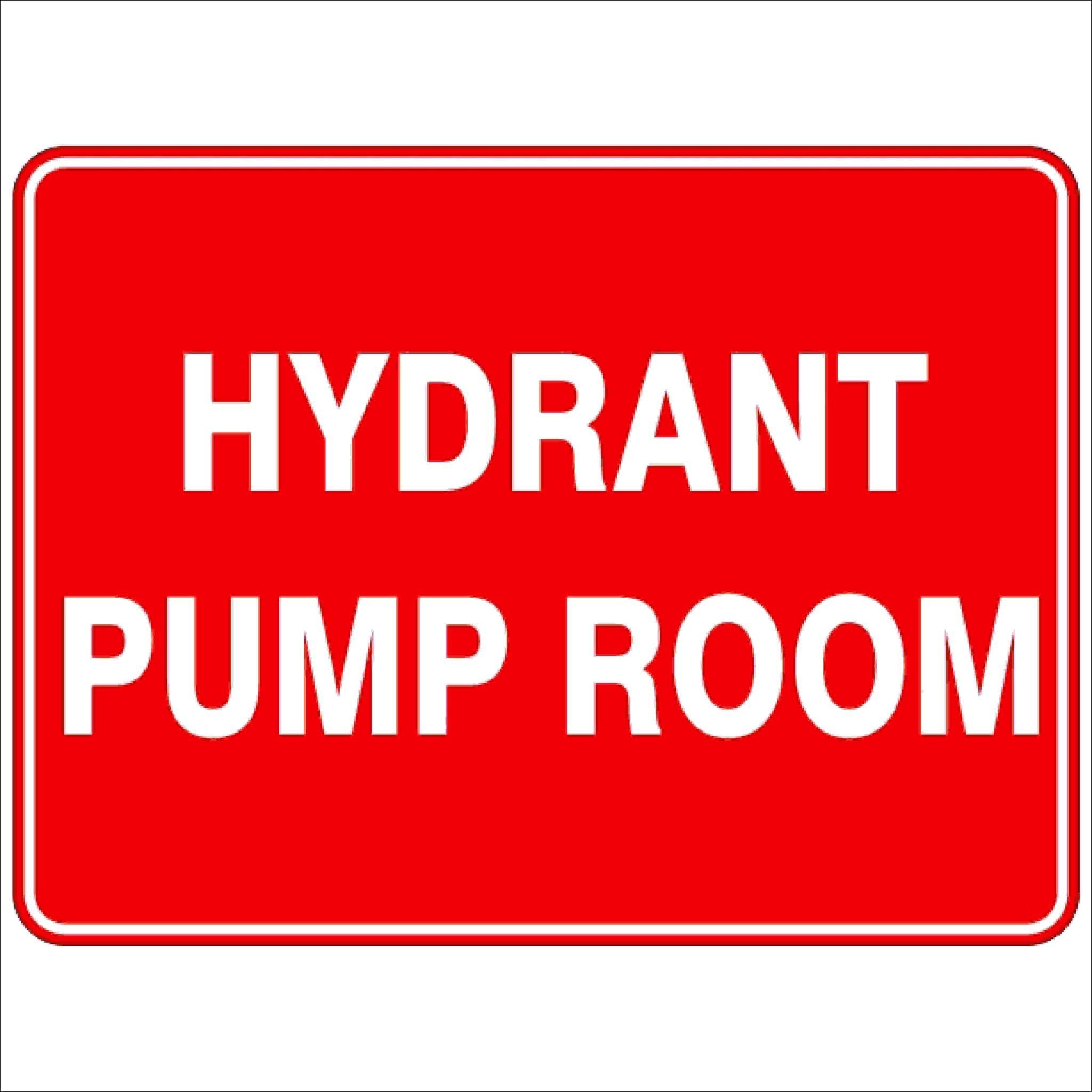 Hydrant Pump Room Fire Safety Signs Metal Tin Sign 8 x 12 inch for Industrial & Commercial