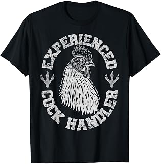 Vintage Experienced Cock Handler Funny Chicken Farmer Humor T-Shirt