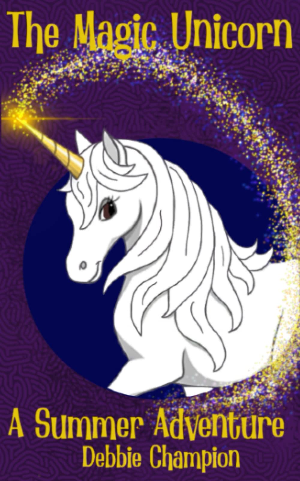 The Magic Unicorn: A Summer Adventure