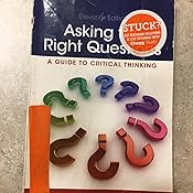 Amazon Com Asking The Right Questions 11th Edition 9780321907950 Browne M Neil Keeley Stuart M Books