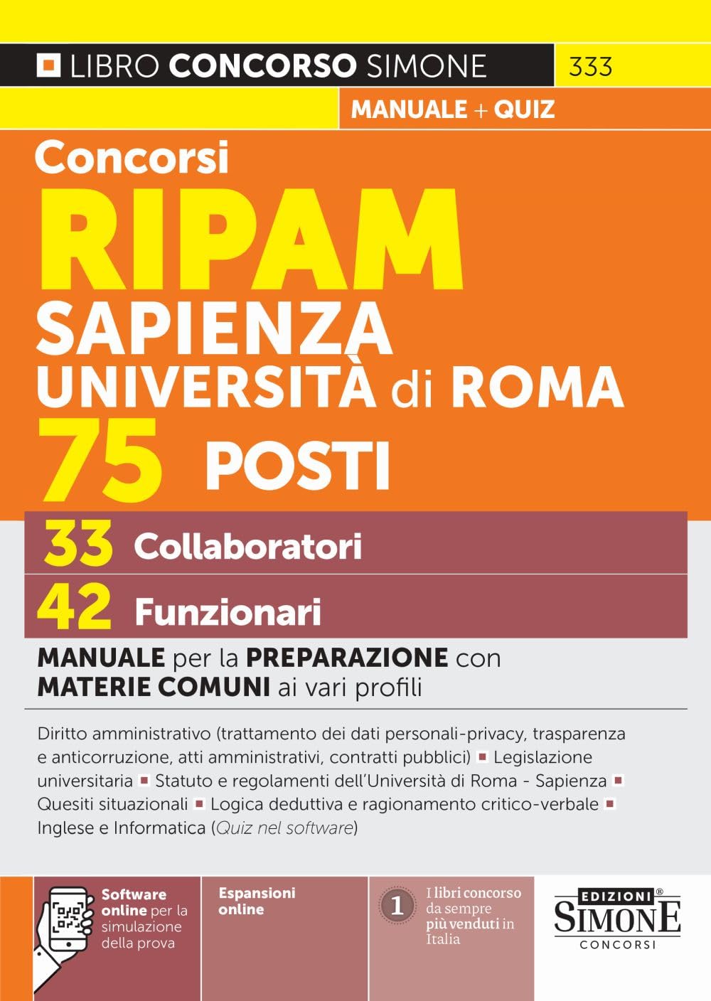 Concorsi RIPAM Sapienza Università di Roma 75 posti, 33 collaboratori, 42 funzionari. Manuale per la preparazione con materie comuni ai vari profili