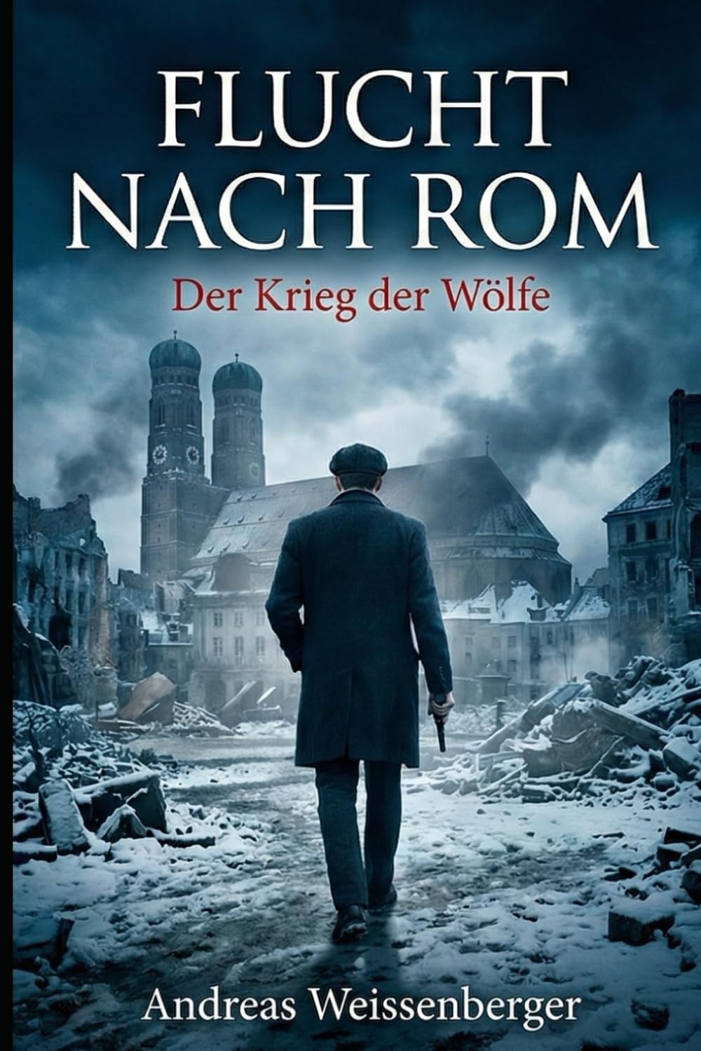 Flucht nach Rom: Band 3: Der Krieg der Wölfe