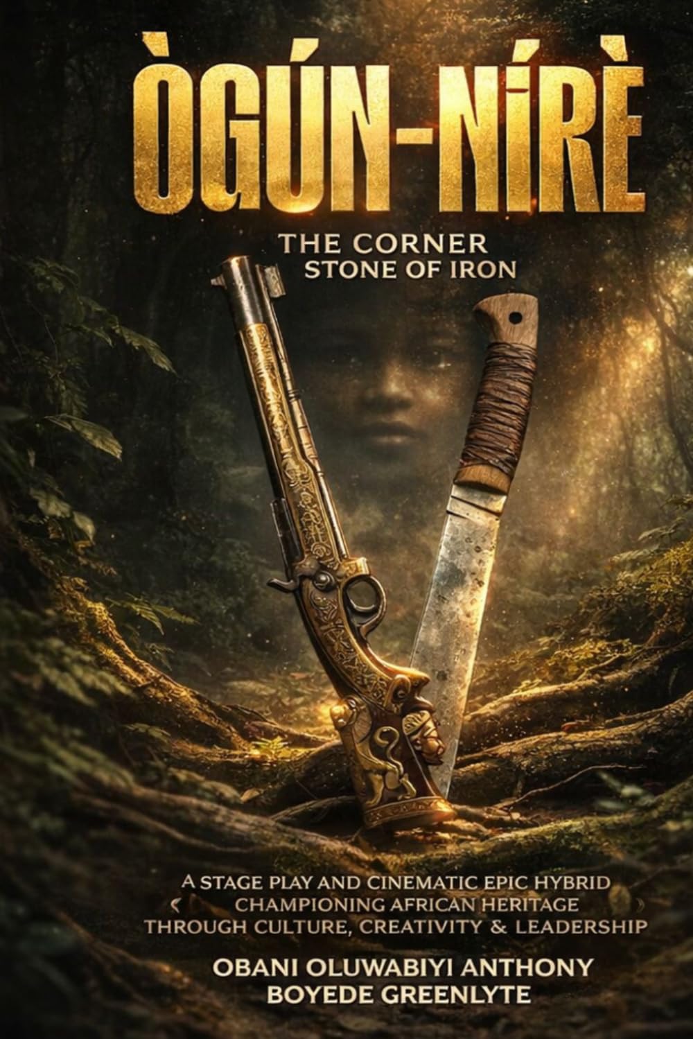 ÒGÚN-NÍRÈ: A Yoruba Mythopoetic Drama in Five Acts