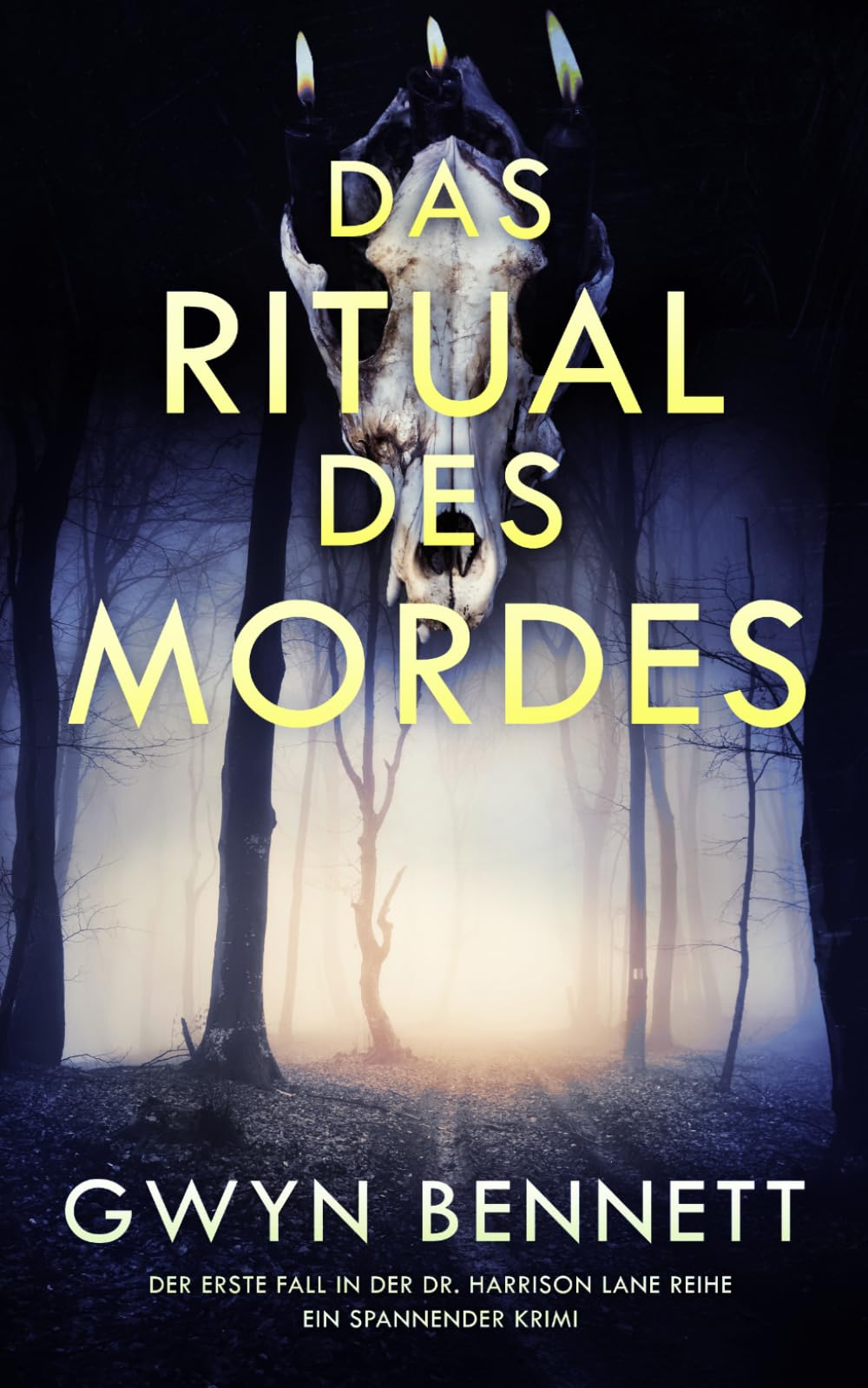Das Ritual des Mordes: Ein spannender krimi (Der Dr. Harrison Lane reihe)