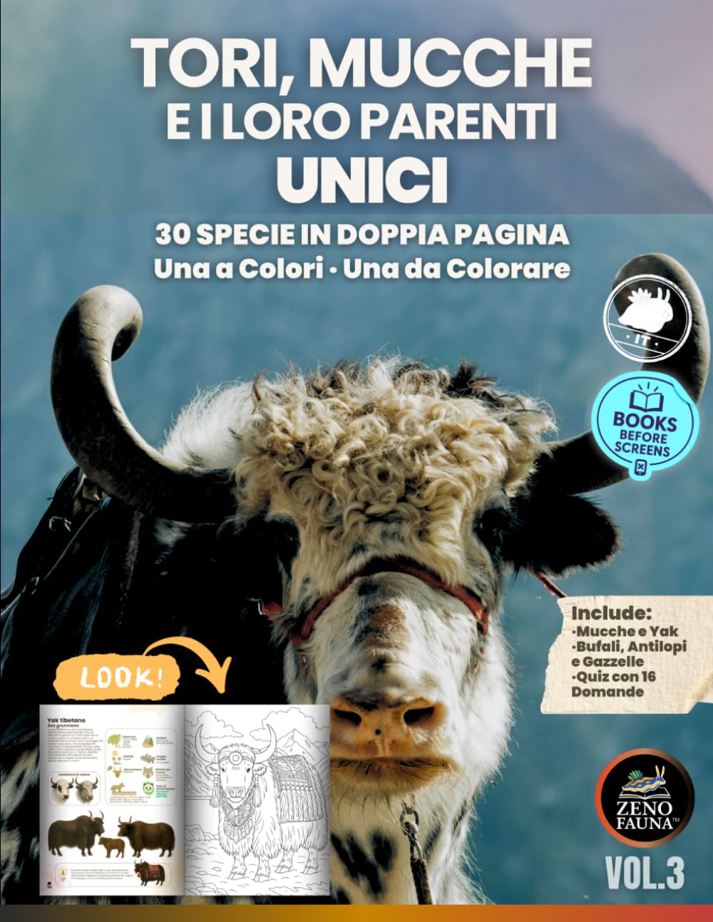 Tori, Mucche e i loro Parenti Unici: 30 specie illustrate in doppia pagina – una a colori e una da colorare (Animali Unici)