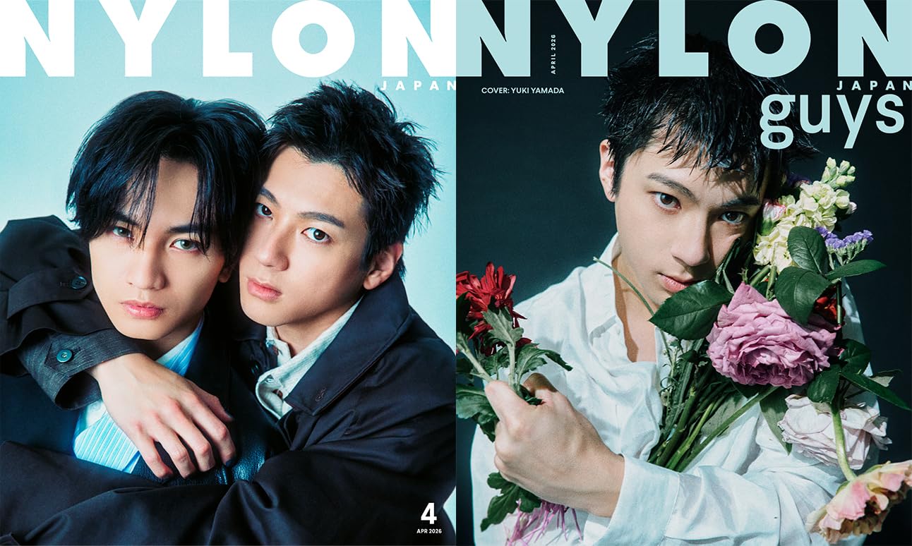 NYLON JAPAN 2026年4月号 SPECIAL EDITION 【表紙：山田裕貴＆中島健人