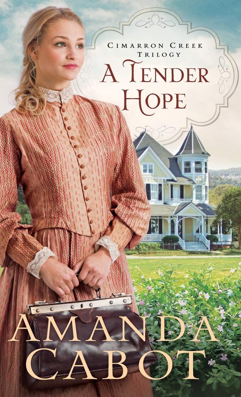 Tender Hope: 3 (Cimarron Creek Trilogy)