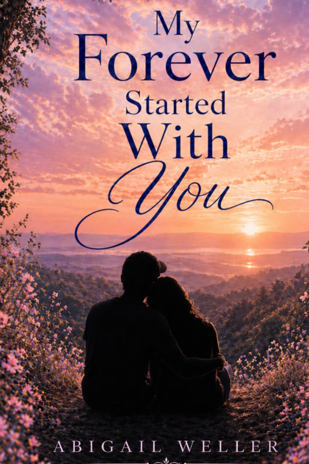 My Forever Started With You
