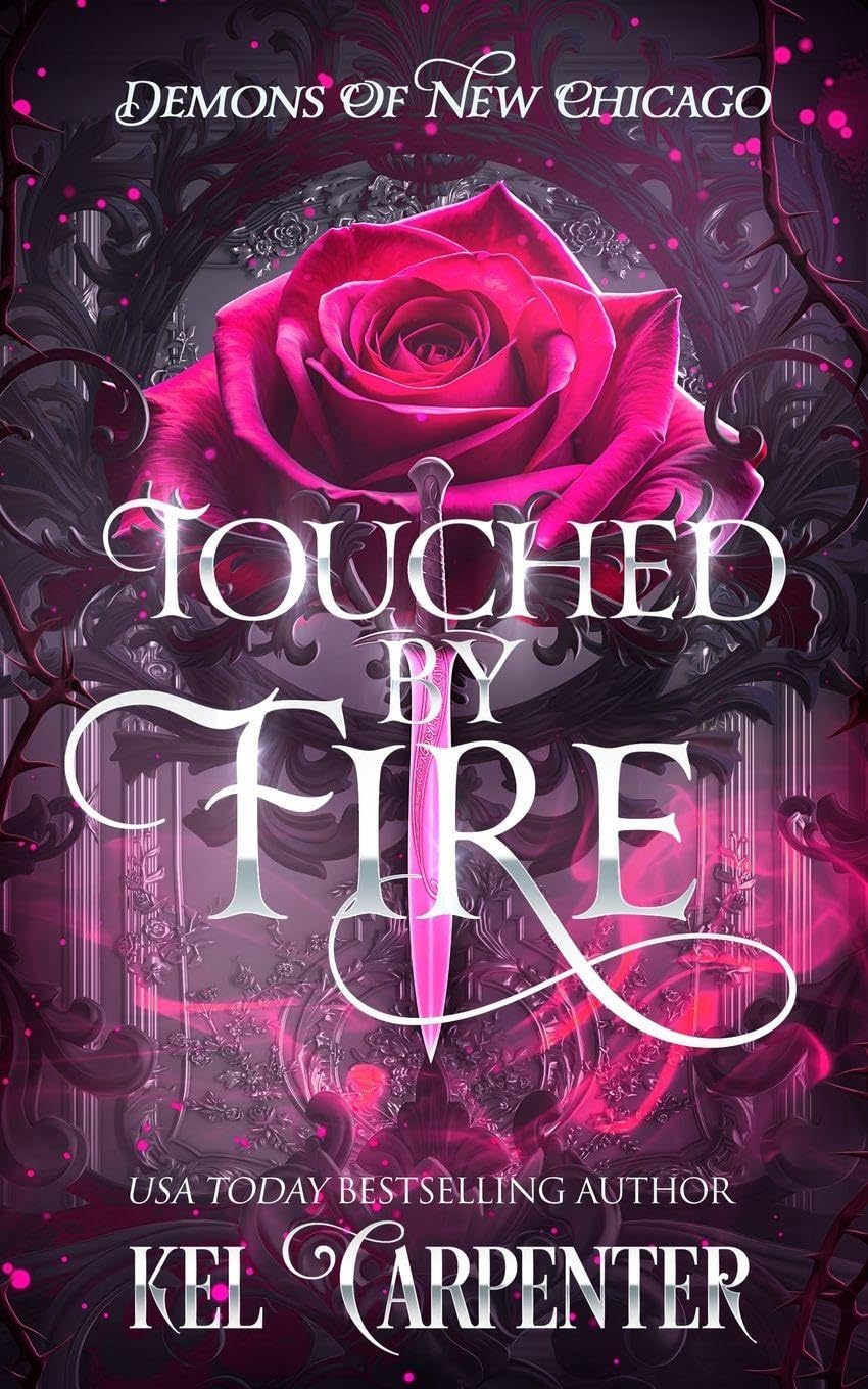 Touched by Fire: Demons of New Chicago: 1 (Magic Wars)