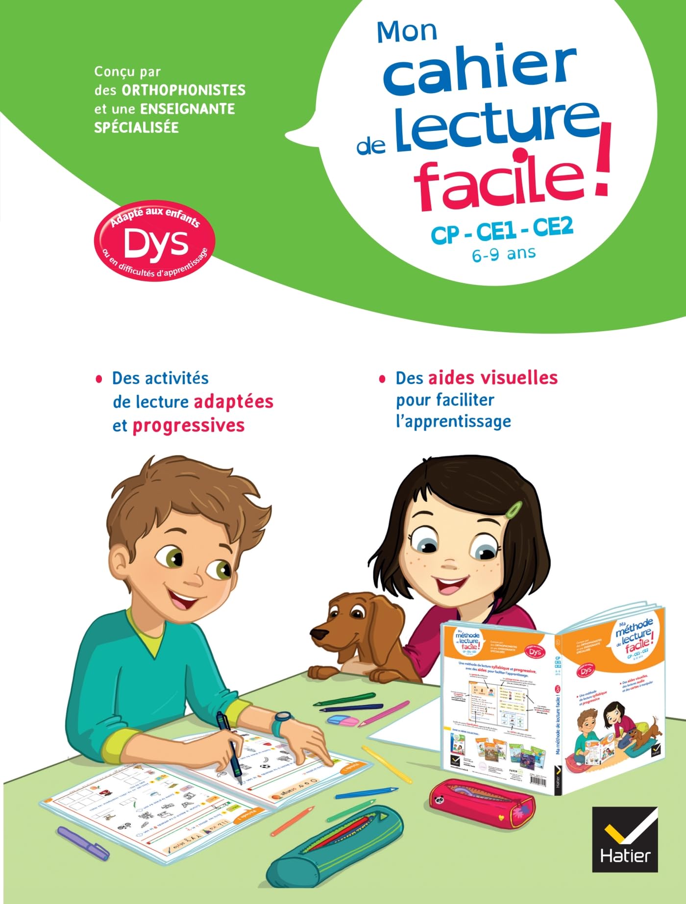 Mon cahier de lecture facile ! adapté aux enfants DYS ou en difficulté d'apprentissage CP-CE1-CE2: 6 - 9 ans