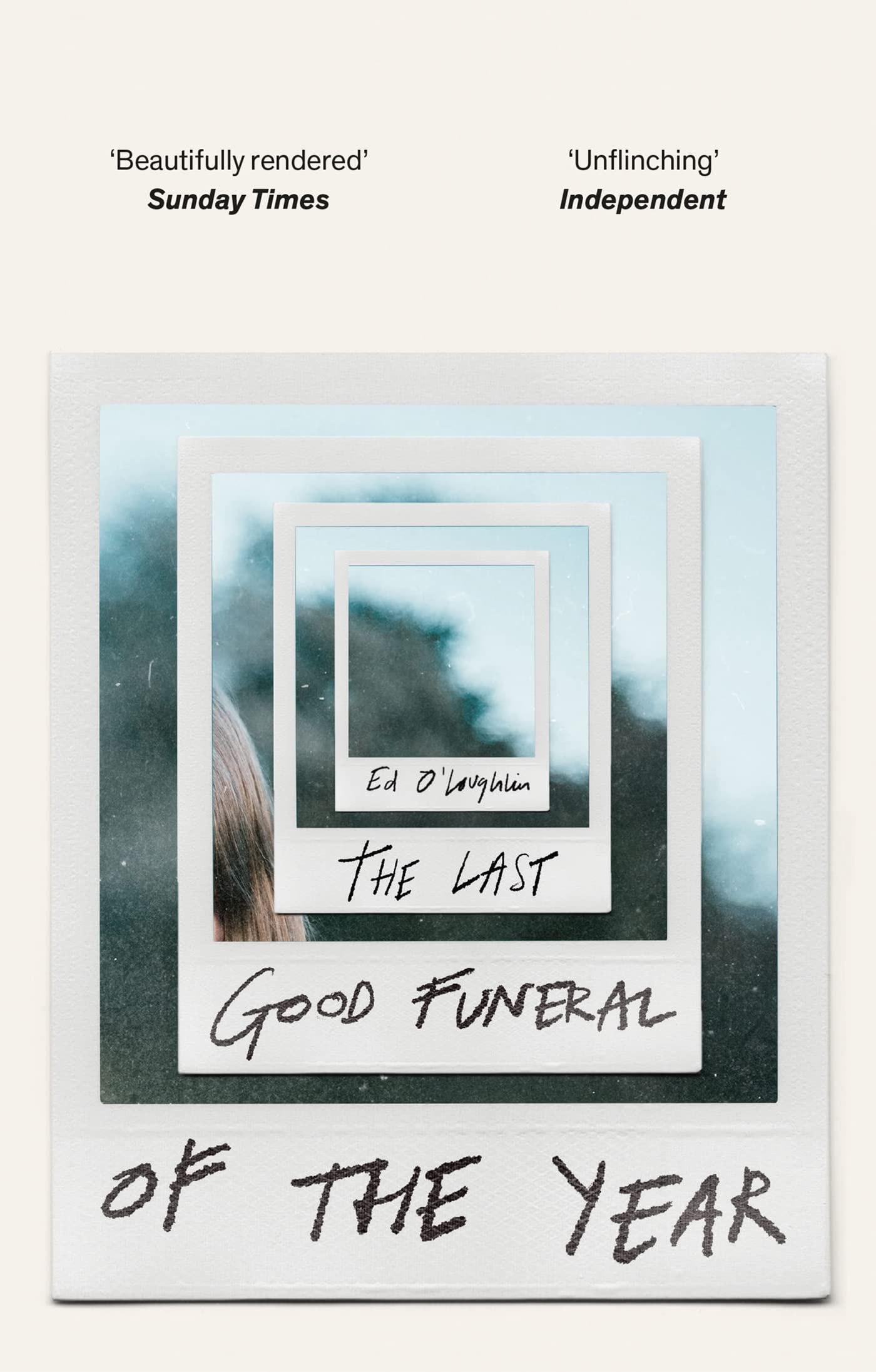 The Last Good Funeral of the Year by Ed O'Loughlin - 9781529417098