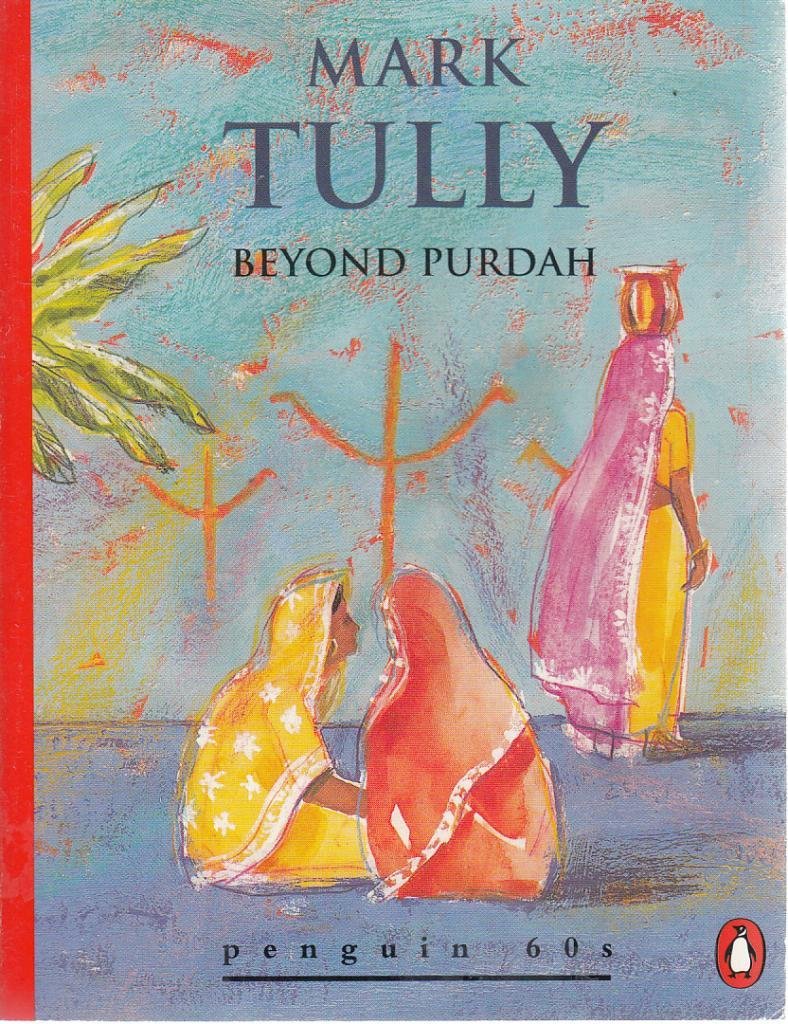 Beyond Purdah (Penguin 60s S.)