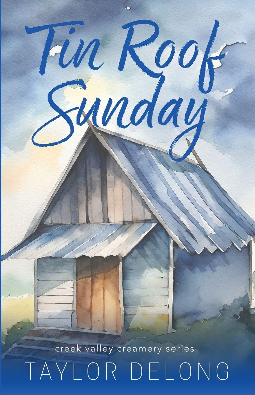 Tin Roof Sunday: 3 (Creek Valley Creamery)