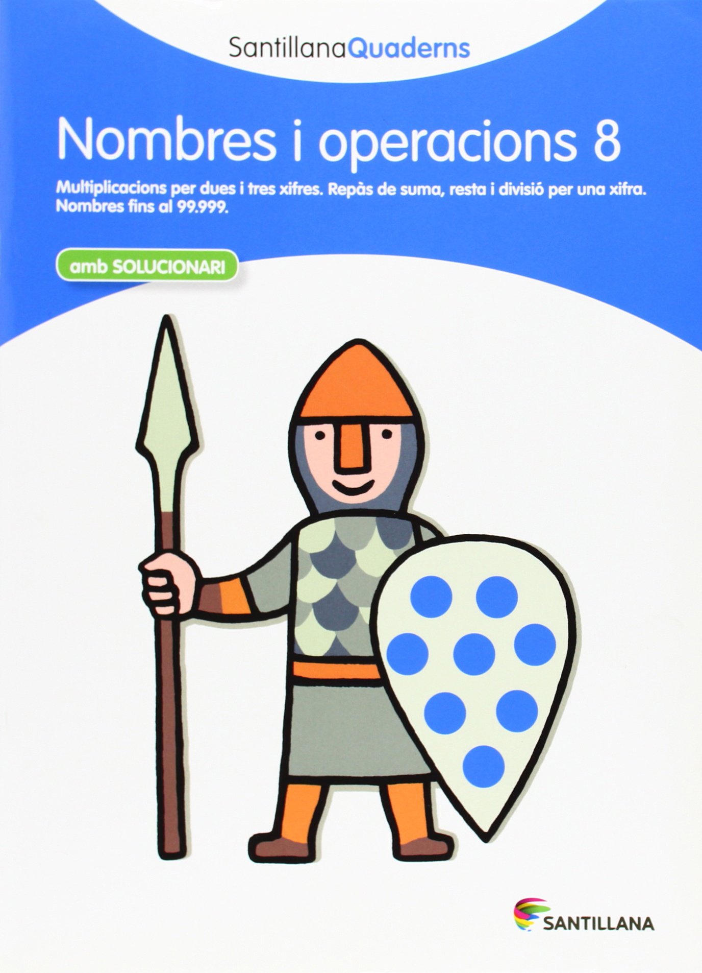SANTILLANA QUADERNS NOMBRE I OPERACIONS 8 (CUADERNOS)