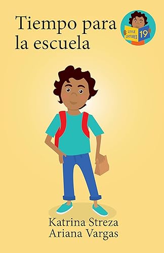Tiempo para la escuela (Little Lectores n 19) (Spanish Edition)