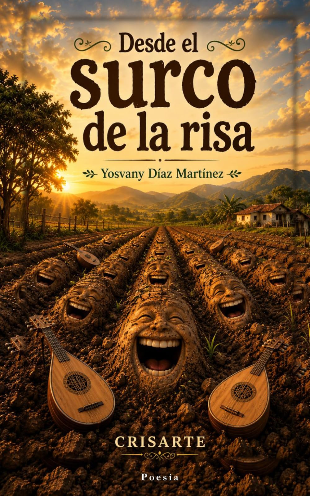 Desde el surco de la risa