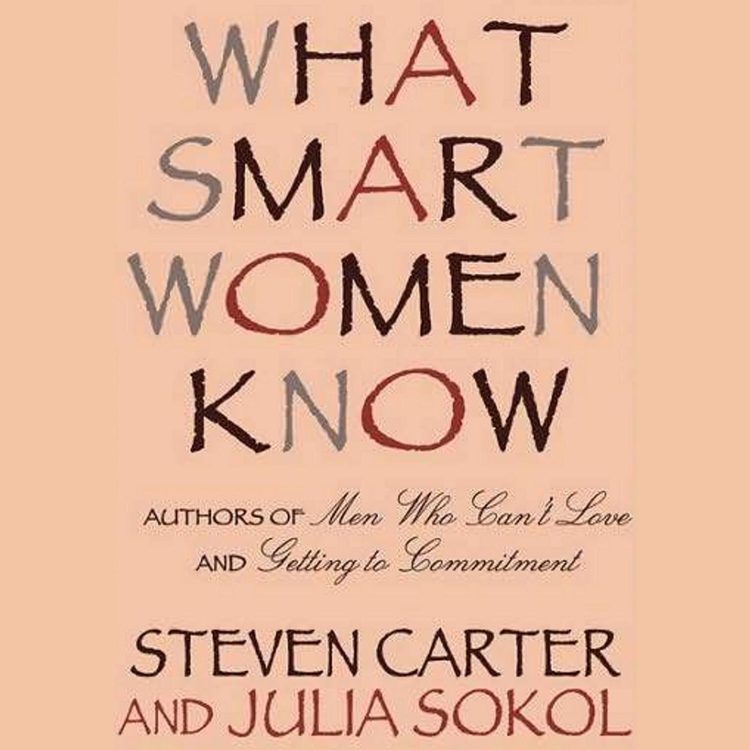 What Smart Women Know