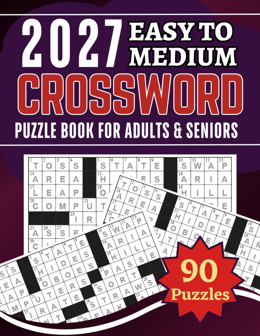 Crossword Puzzle Book for Adults and Seniors: Easy & Medium Large Print Edition: 90 Fun Crosswords with Solutions | Includes 45 Easy and 45 Medium Puzzles for Daily Brain Training and Relaxation