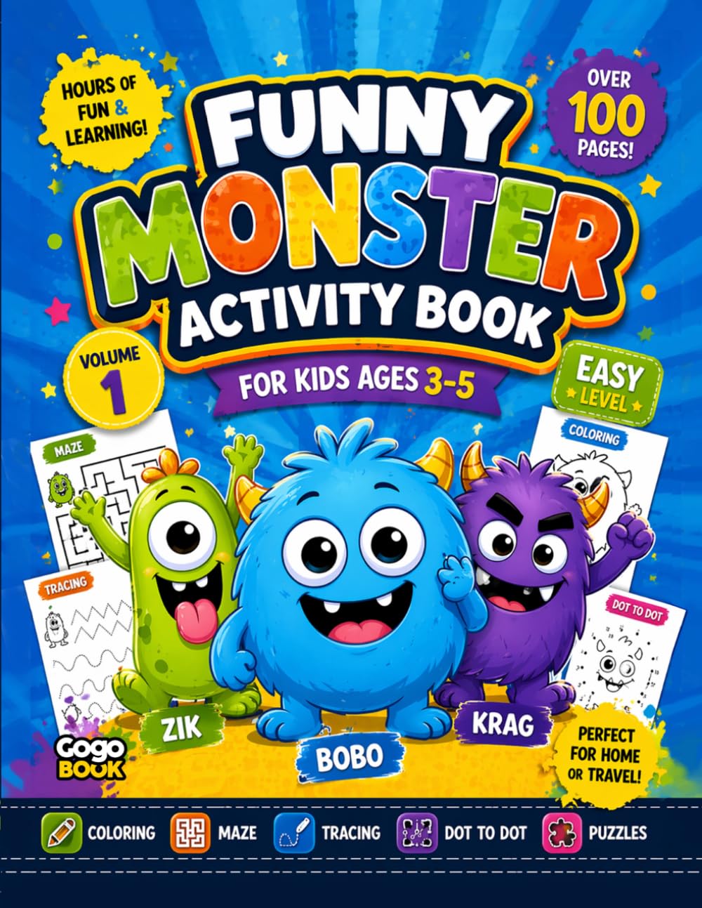 Funny Monster Activity Book Series: Fun Coloring, Tracing, Mazes, Puzzles and Learning Activities for Kids Ages 3-5