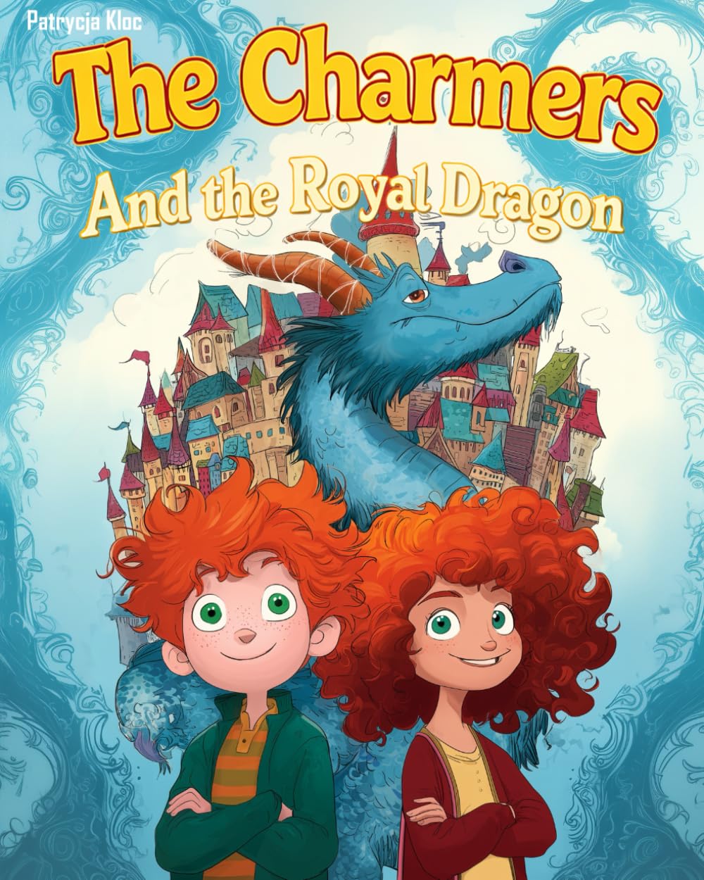 The Charmers And the Royal Dragon