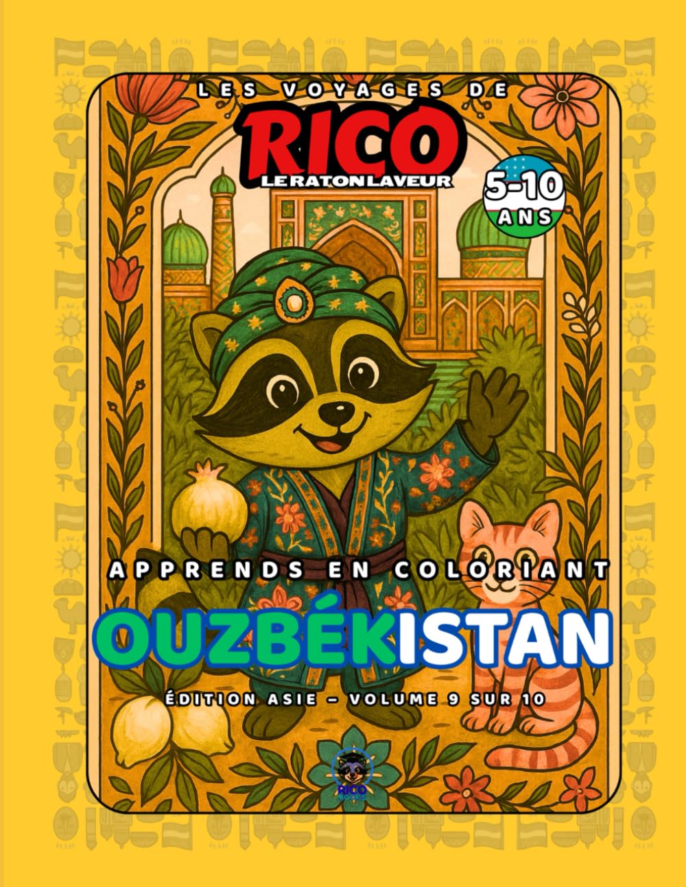 Ouzbékistan – Livre de coloriage éducatif pour enfants (5–10 ans) | Les Voyages de Rico le Raton Laveur – Volume 9