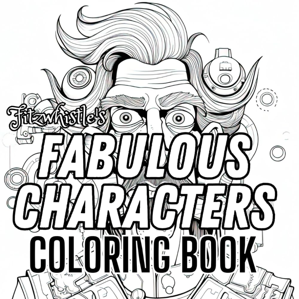 Fabulous Characters: An Adult Coloring Adventure