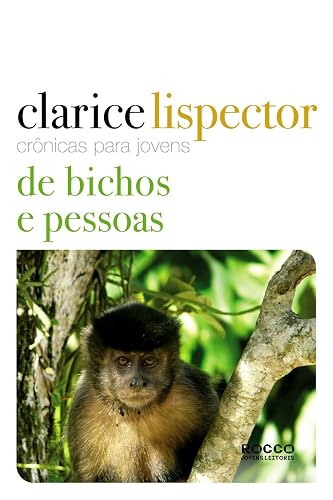 Crônicas para jovens: de bichos e pessoas