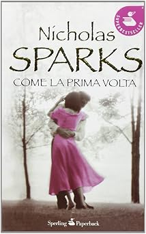 Come la prima volta