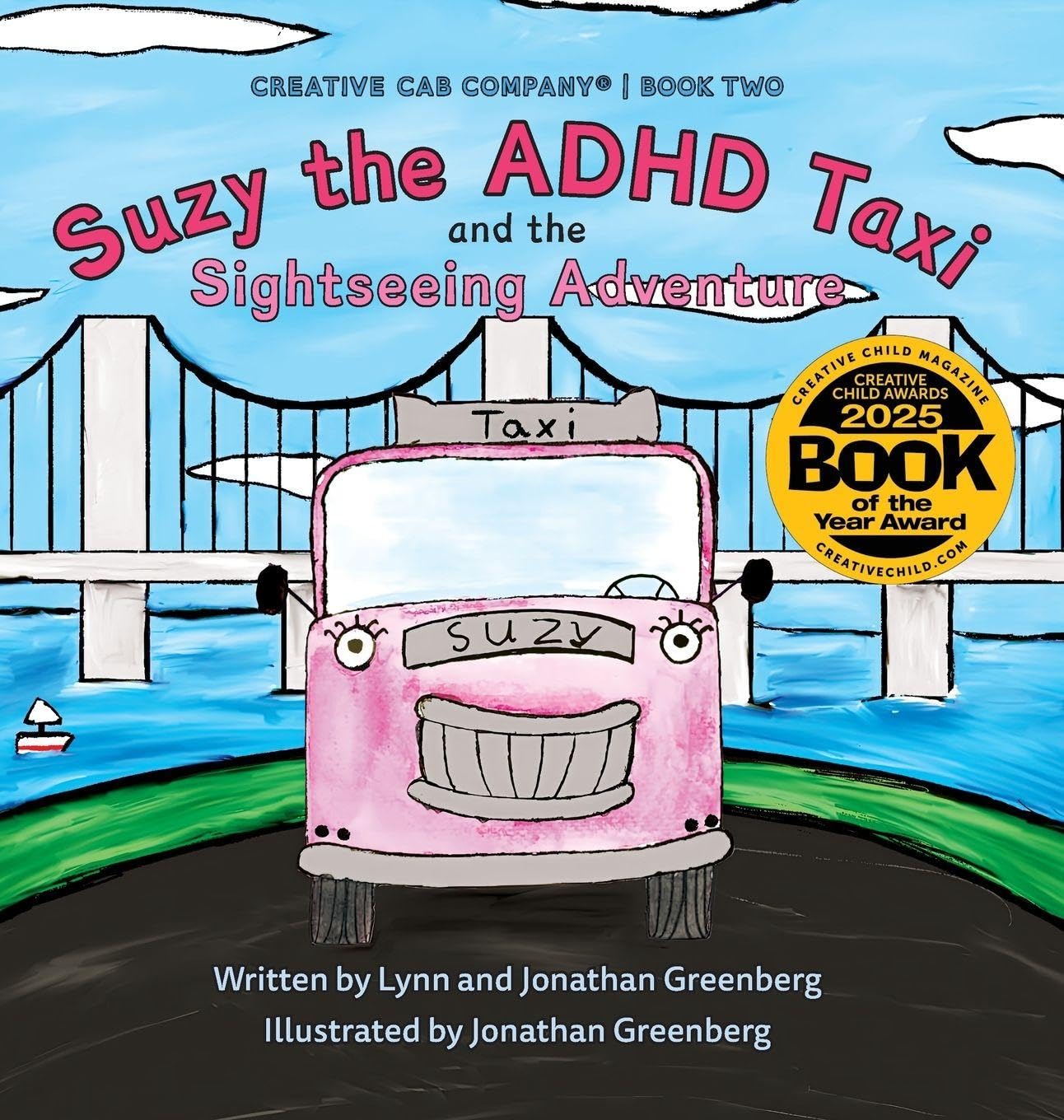 Suzy the ADHD Taxi and the Sightseeing Adventure (Creative Cab Company)