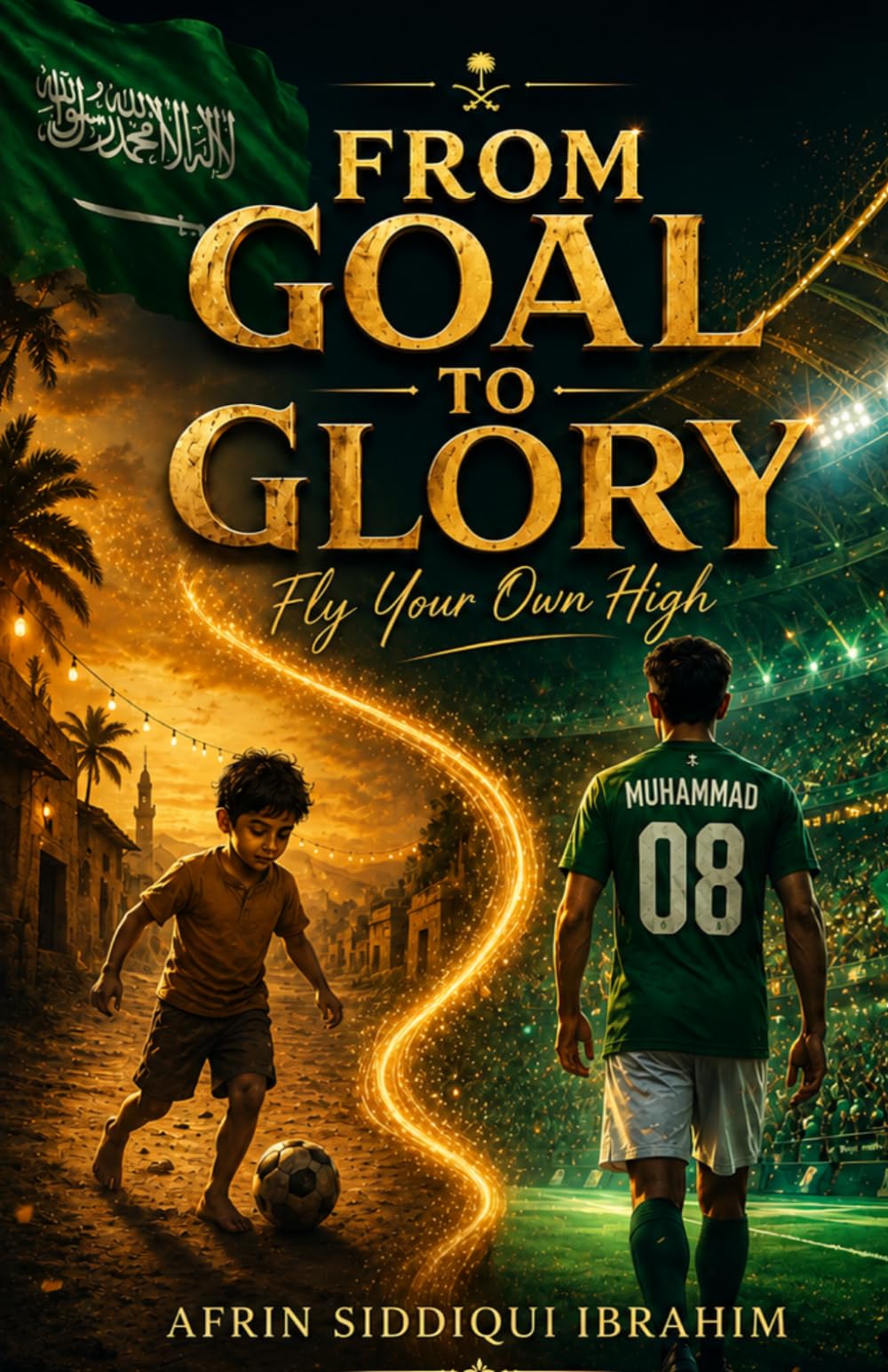From Goal To Glory: Fly Your Own High