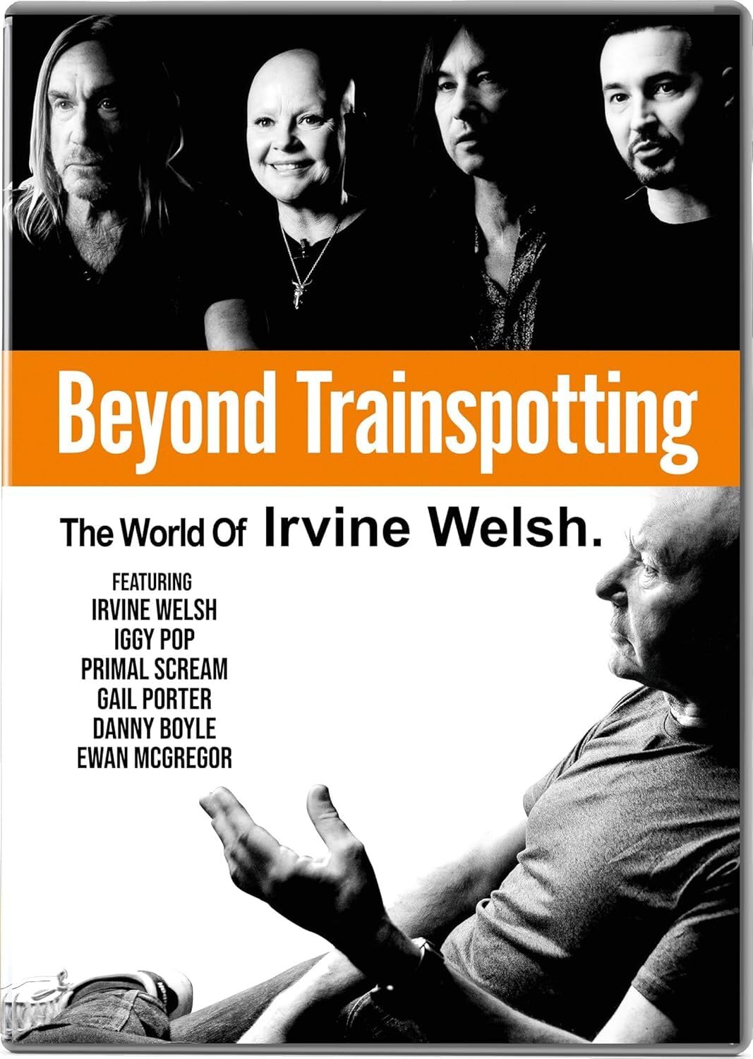 Beyond Trainspotting: The World of Irvine Welsh