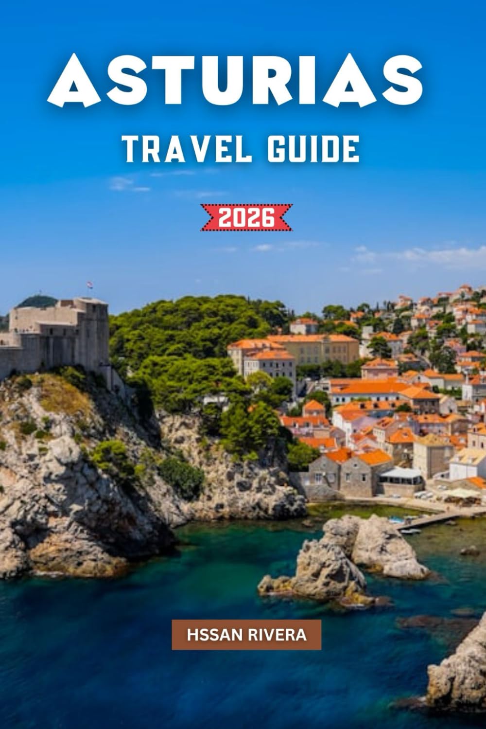 ASTURIAS TRAVEL GUIDE 2026
