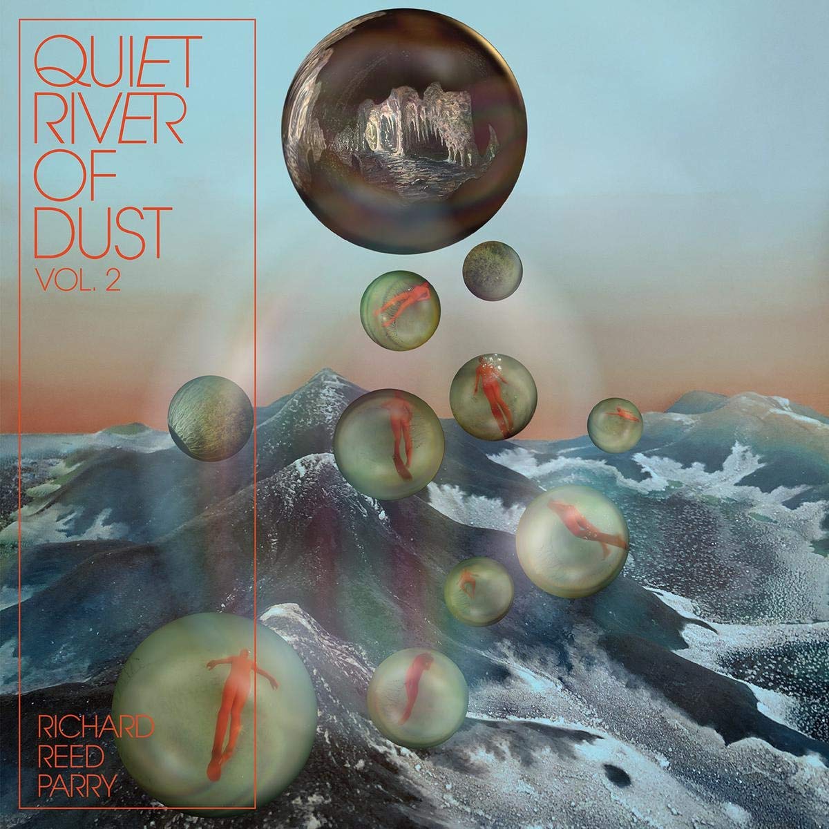 Quiet River of Dust Vol. 2 [VINYL]