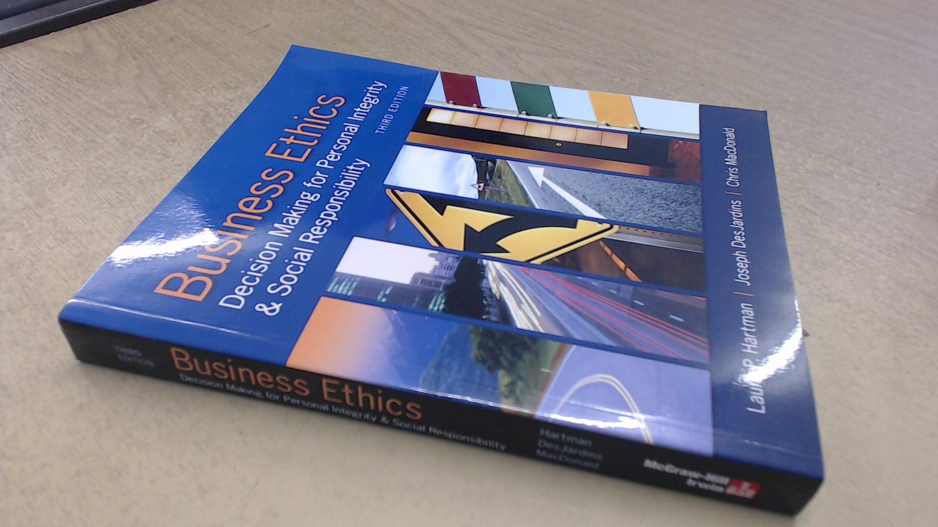 Business Ethics: Decision Making for Personal Integrity & Social Responsibility Paperback – 16 April 2013