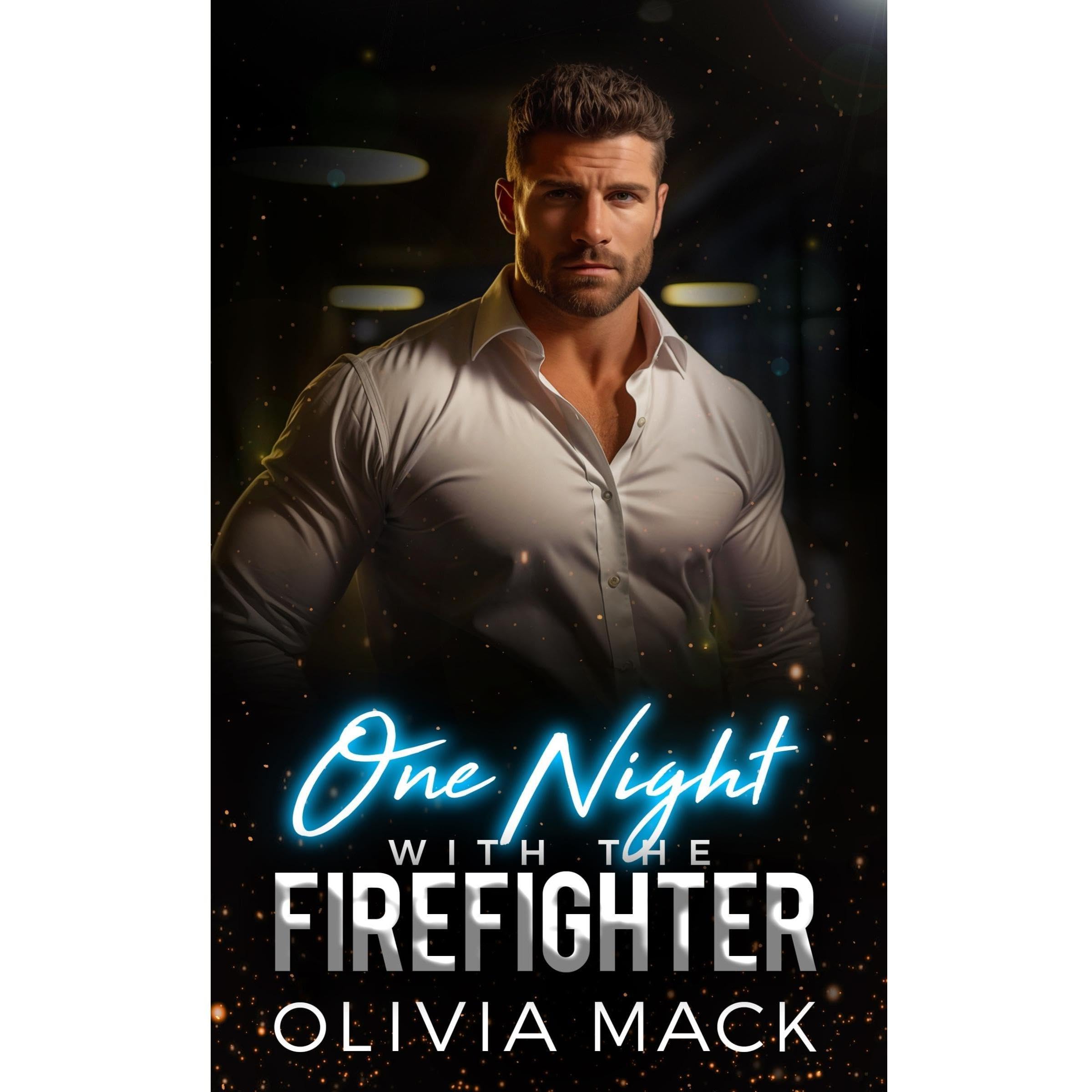One Night With The Firefighter