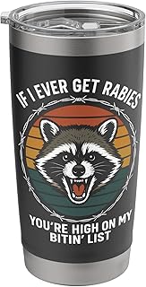 If I Ever Get Rabies Stainless Steel Insulated Tumbler