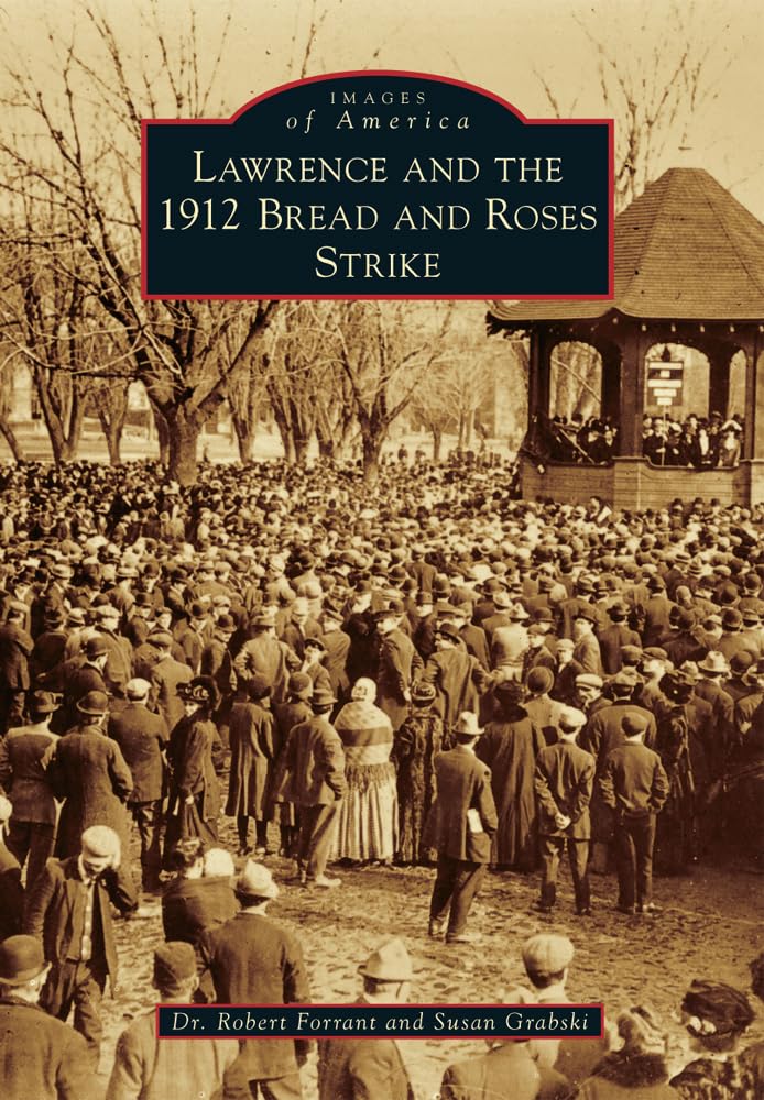 Buy Lawrence and the 1912 Bread and Roses Strike (Images of America) — BookShops.in