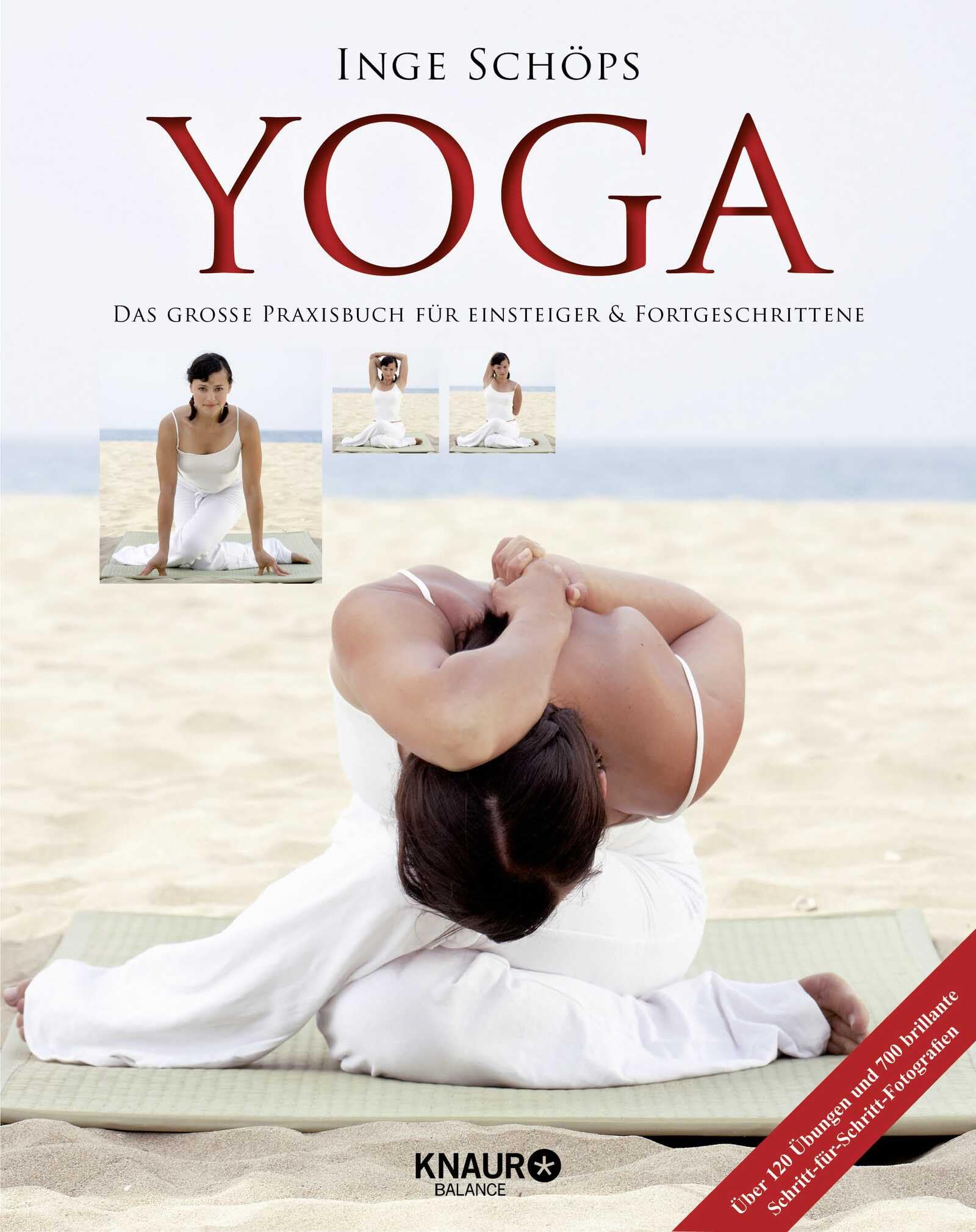 Inge Schöps – Yoga-Praxisbuch – Das große Praxisbuch für Einsteiger & Fortgeschrittene